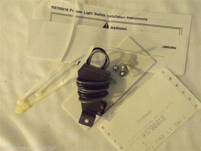 AMANA REFRIGERATOR R9700018 FREEZER LIGHT SWITCH NEW IN BOX AMANA REFRIGERATOR R9700018 FREEZER LIGHT SWITCH NEW IN BOX